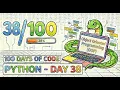 100 Days of Python - Day 38 OOPS in Python Class Object Constructor