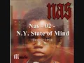 illmatic - 02  - Nas - N.Y. State of Mind