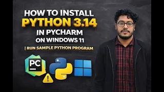 Install Python 3 14 in PyCharm Windows 11 Run Your First Python Program