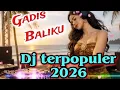 Lagu 🌹🌹Gadis Bali ku🔥🔥 Dj terpopuler 2026 (cover Ai) 
