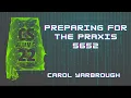 Preparing for the Praxis 5652 - AL CS Summit 2022