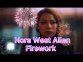 Nora West Allen Firework