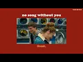 [THAISUB] no song without you - HONNE