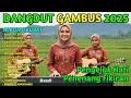 Download Lagu DANGDUT GAMBUS ENAK DIDENGAR - DANGDUT LAWAS 80 90AN RELIGI