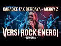 Download Lagu Karaoke Tak Berdaya – Meggy Z | Versi Rock Energi (DutcoreAI) 🎸🔥