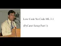 Low Code No Code ML 3 1 PyCaret Setup Part 1