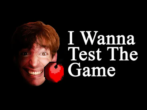 Video Thumbnail: I Wanna Test The Game