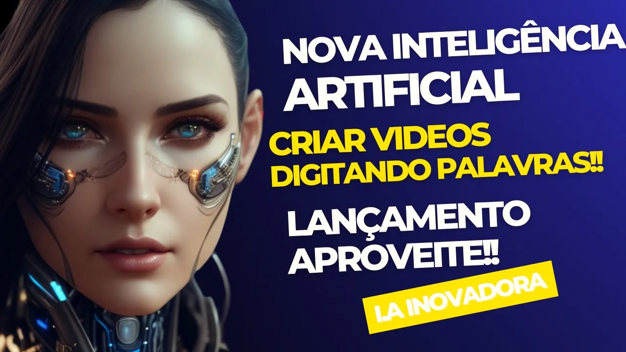 CRIAR VIDEOS DIGITANDO TEXTO INTELIGÊNCIA ARTIFICIAL INOVADORA CRIA VIDEOS APARTIR DE PALAVRAS