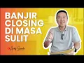 Download Lagu BAGAIMANA CARA BANJIR CLOSING DI MASA SULIT