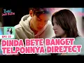 Download Lagu ASLI BETE! Telpon Dari Dinda Justru Malah Direject Oleh Daffa - BENCI JADI BUCIN | Eps 19 Part 2