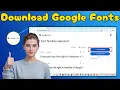 How To Download A Font From Google Fonts Complete Guide