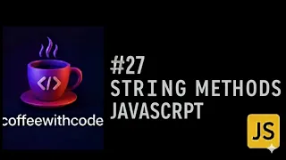 String Methods in JavaScript Web Development Course