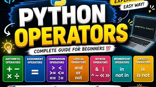 Learn Python Operators in One Complete Tutorial