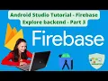 Android Studio Tutorial Firebase Explore backend Part 3