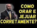 Lagu ORE E JEJUE ASSIM || VOCÊ VAI SE ESPANTAR COM OS RESULTADOS!!! JESUS E OS DISCÍPULOS ORAVAM ASSIM!!!