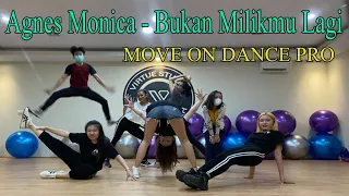 Download Agnes Monica - Bukan Milikmu Lagi || Choreography by Yolita MODP || MODP x Virtue MP3