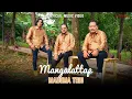 Lagu Maduma Trio - Mangalattap (Official Music Video)