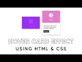 Card Hover Effect using HTML and CSS