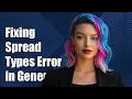 Fixing Spread types may only be created from object types Error in Generics