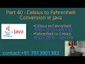 Celsius to Fahrenheit Conversion in Java - Part 40