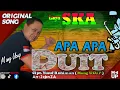Download Lagu Lagu Baru SKA APA APA DUIT - Mang UCUP ( Music Official ) Original Song