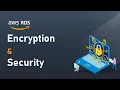RDS Encryption and Security How to Encrypt RDS DB Instance Easy Explanation