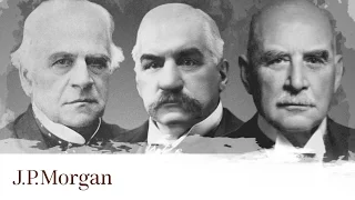 Three Generations of J P Morgan Leadership A Brief History J P Morgan