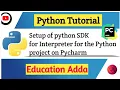Fix Python SDK Setup Error in PyCharm Python Interpreter Not Configured 100 Working Solution Co