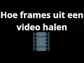 Download Lagu Hoe haal je hoogwaardige frames uit een video?