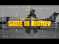 Time Is Money (Official Audio) | Parmish Verma | New Punjabi Songs 2025 | Latest Punjabi Songs 2025
