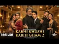 Lagu Kabhi Khushi Kabhie Gham 2 - Trailer | Shah Rukh Khan | Aryan Khan | Hrithik Roshan | Fan made 