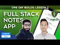 Full Stack iOS Notes App - Building the UI and Displaying the Data Lesson 2