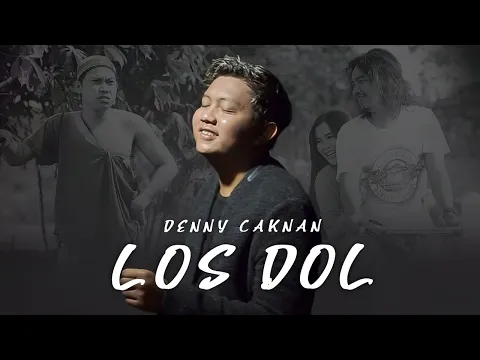 Download MP3 Denny Caknan - LOS DOL (Official Music Video)