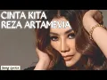 Download Lagu 🔵 Reza Artamevia - Cinta Kita ‼️ (Unofficial Lyrics Video)🎵Cintai diriku seperti aku mencintaimu ☑️