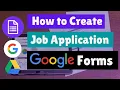 How to Create Job Application form on Google Forms Registration Form Google Docs