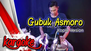 Download GUBUK ASMORO KARAOKE KOPLO VERSION FULL CLARITY MP3