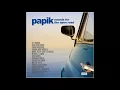 Download Lagu Papik - I Love the Way - feat. Simona Bencini