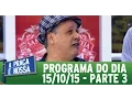 Download Lagu A Praça É Nossa (15/10/15) - Parte 3