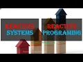 Reactive Systems vs Reactive Programming The Reactive Manifesto