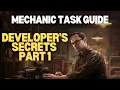 Developer s Secrets Part 1 - Mechanic Task Guide
