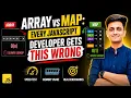 Stop using Arrays for Everything This JavaScript Mistake makes your app slower