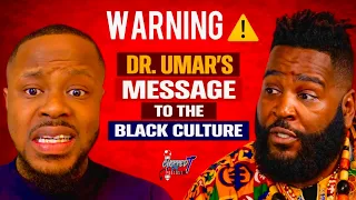 Dr Umar Johnson on Black Politics Relationships Religion Power Full Interview
