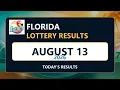 Florida Lottery Results Today - August 13 2026