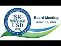 03-10-2026 SRVUSD Board of Education Meeting