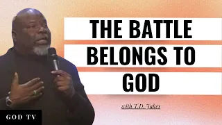 your battle belongs to god t d jakes