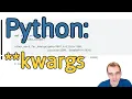 How to Use kwargs in Python