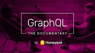 GraphQL: The Documentary