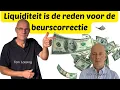 Liquiditeit is de reden van de beursbewegingen