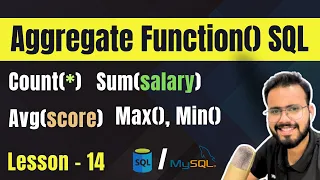 Aggregate Functions in SQL MySQL - SUM COUNT AVG MIN MAX with Real time Examples Lesson