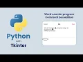 Build a Powerful Word Counter with Python in Minutes Easy Tkinter Tutorial